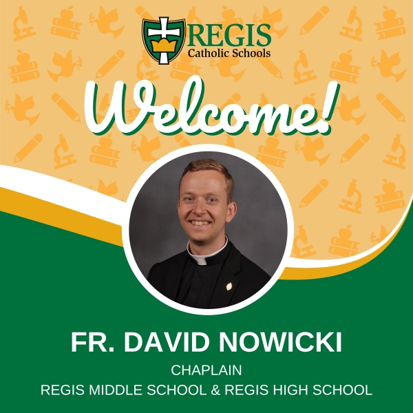 Fr. David Nowicki Named New Chaplain