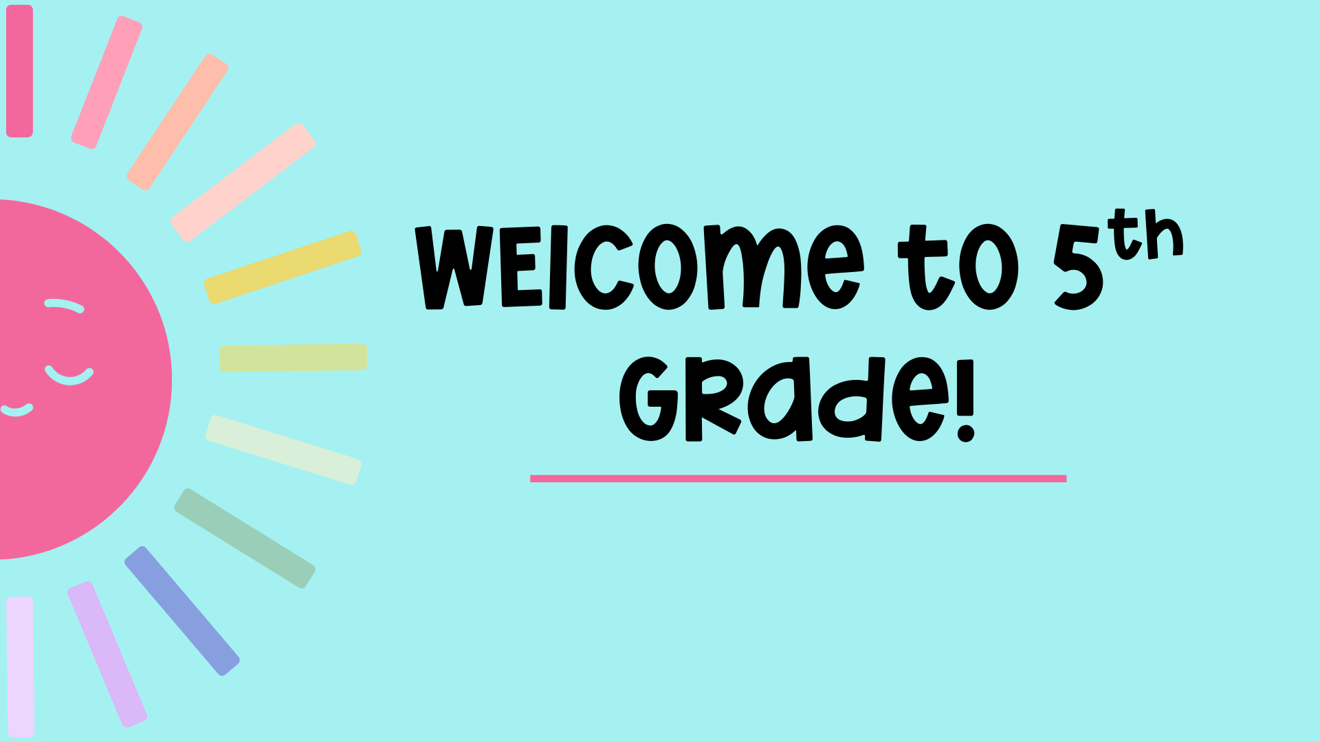 Welcome to 5th Grade